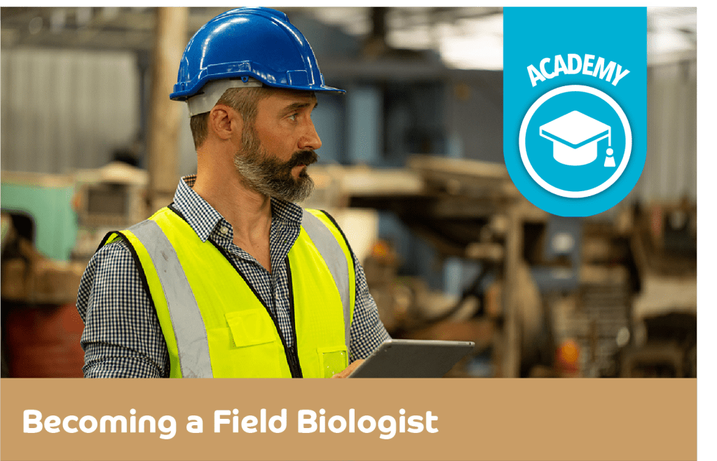 Becoming a Field Biologist

